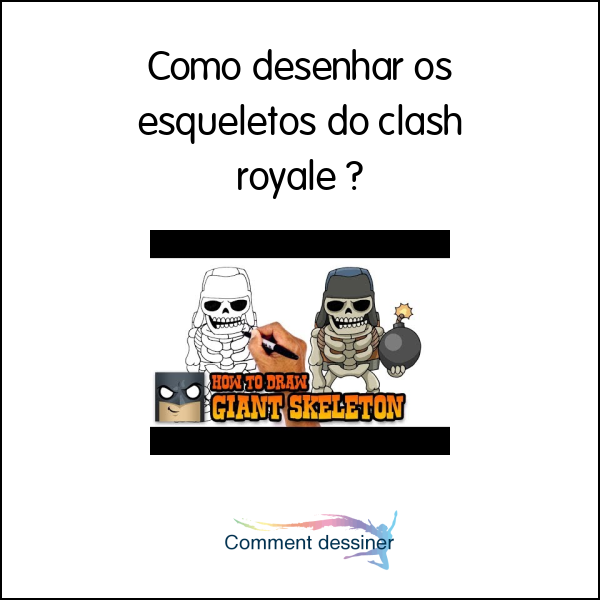 Como desenhar os esqueletos do clash royale